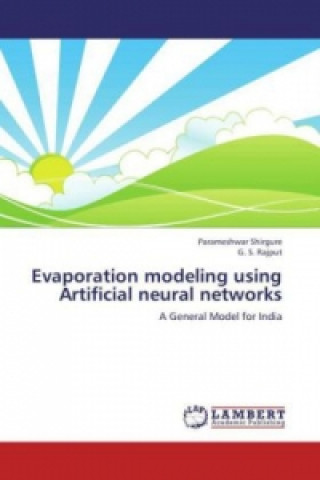 Carte Evaporation modeling using Artificial neural networks Parameshwar Shirgure