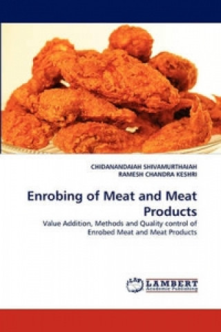 Kniha Enrobing of Meat and Meat Products Chidanandaiah Shivamurthaiah