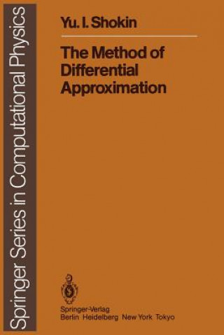 Knjiga Method of Differential Approximation Y. I. Shokin