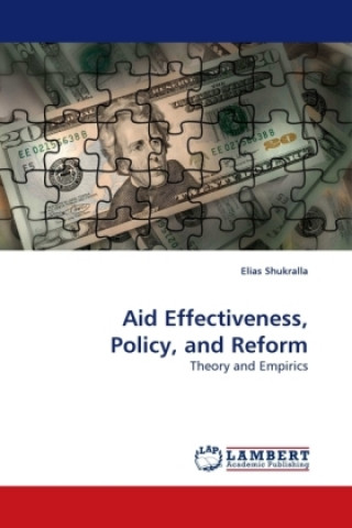 Book Aid Effectiveness, Policy, and Reform Elias Shukralla