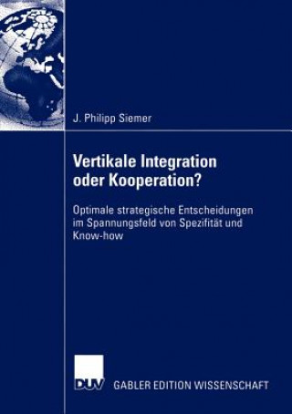 Książka Vertikale Integration oder Kooperation? J. Philipp Siemer