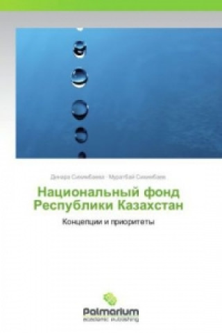 Libro Natsional'nyy fond Respubliki Kazakhstan Dinara Sikhimbaeva