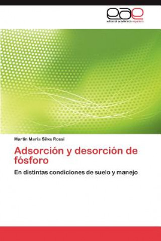 Carte Adsorcion y Desorcion de Fosforo Martín María Silva Rossi