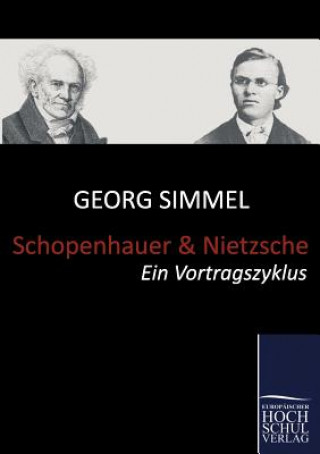 Carte Schopenhauer und Nietzsche Georg Simmel