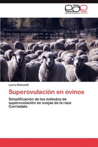 Livre Superovulacion En Ovinos Laura Simonetti