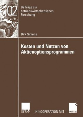 Buch Kosten und Nutzen von Aktienoptionsprogrammen Dirk Simons