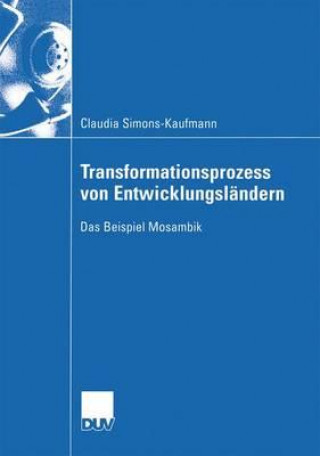 Βιβλίο Transformationsprozess Von Entwicklungslandern Claudia Simons-Kaufmann