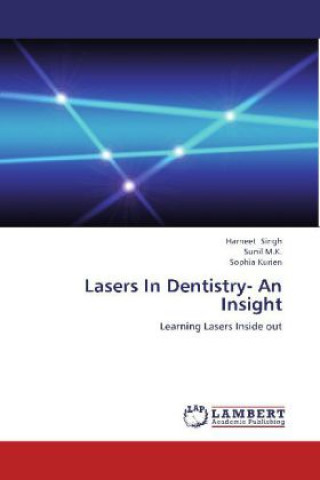 Βιβλίο Lasers In Dentistry- An Insight Harneet Singh