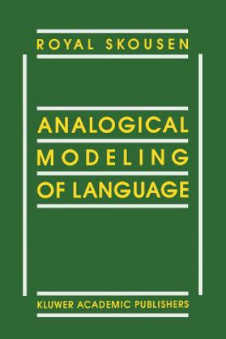 Knjiga Analogical Modeling of Language R. Skousen