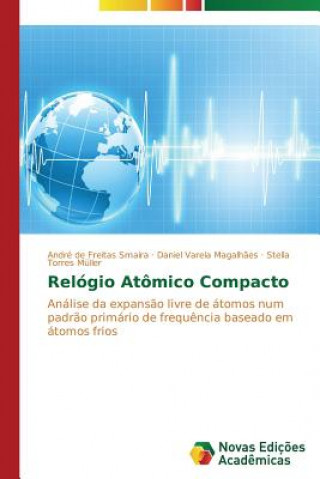 Carte Relogio Atomico Compacto André de Freitas Smaira
