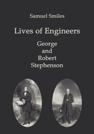 Книга Lives of Engineers Samuel Smiles