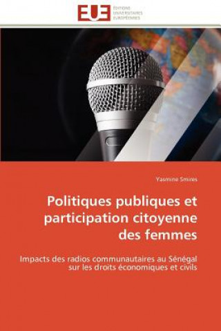 Książka Politiques Publiques Et Participation Citoyenne Des Femmes Yasmine Smires