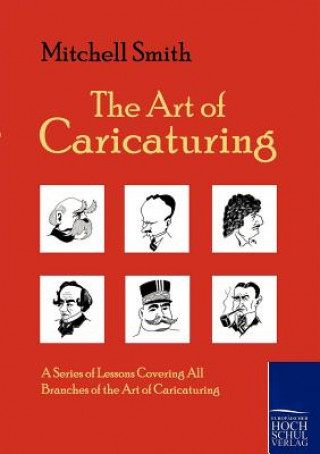 Buch Art of Caricaturing Mitchell Smith