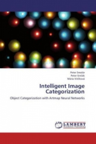 Kniha Intelligent Image Categorization Peter Smolár