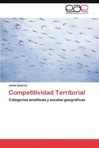 Carte Competitividad Territorial Jaime Sobrino