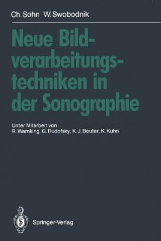 Carte Neue Bildverarbeitungstechniken in Der Sonographie Christof Sohn