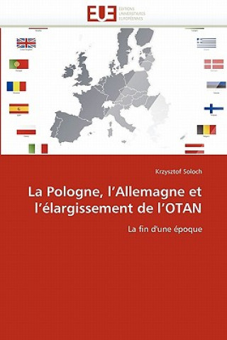 Livre La Pologne, l''allemagne Et l'' largissement de l''otan Krzysztof Soloch