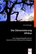 Könyv Die Dämonisierung Afrikas Arno Sonderegger