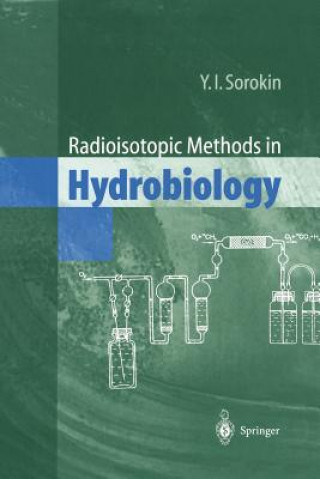 Książka Radioisotopic Methods in Hydrobiology Yuri I. Sorokin