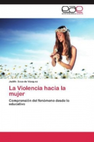 Carte La Violencia hacia la mujer Judith Sosa de Vásquez