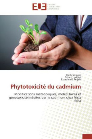 Libro Phytotoxicité du cadmium Dalila Souguir