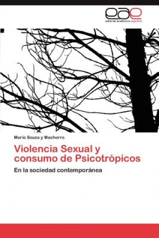 Carte Violencia Sexual y Consumo de Psicotropicos Mario Souza y Machorro