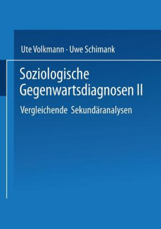 Kniha Soziologische Gegenwartsdiagnosen Uwe Schimank