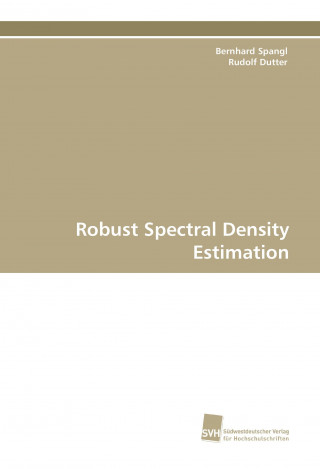 Könyv Robust Spectral Density Estimation Bernhard Spangl