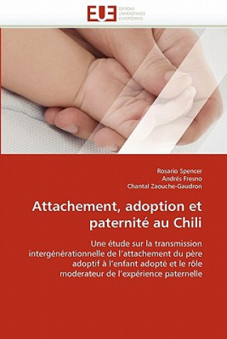 Carte Attachement, Adoption Et Paternit  Au Chili Rosario Spencer
