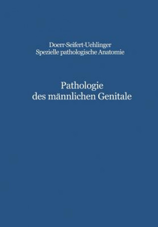 Książka Pathologie des männlichen Genitale C. E. Hedinger