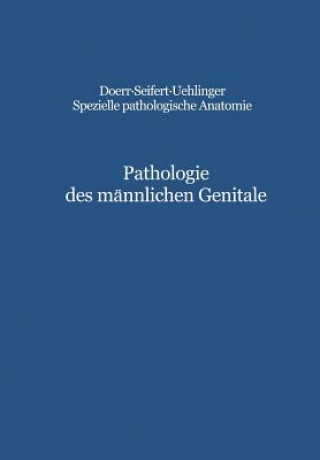 Buch Pathologie des männlichen Genitale C. E. Hedinger