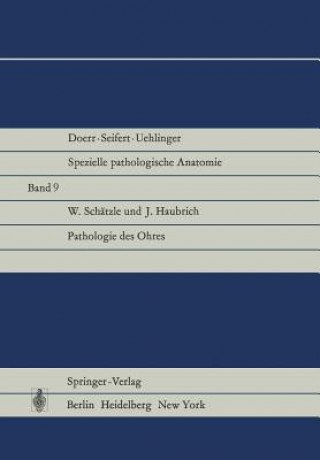 Kniha Pathologie Des Ohres W. Schätzle