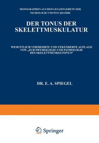 Book Der Tonus Der Skelettmuskulatur E. A. Spiegel