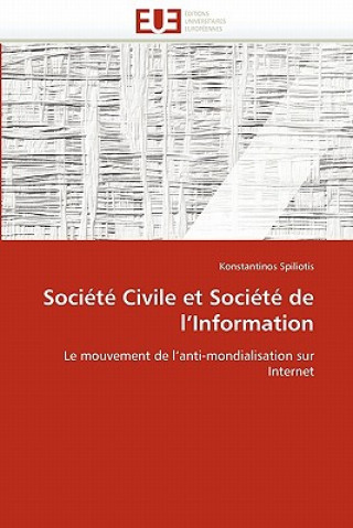 Kniha Soci t  Civile Et Soci t  de l''information Konstantinos Spiliotis