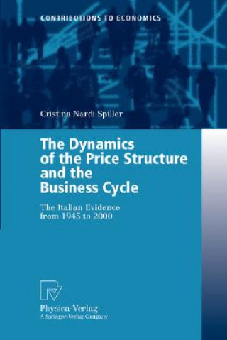Carte Dynamics of the Price Structure and the Business Cycle Cristina N