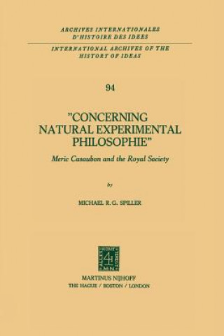 Knjiga Concerning Natural Experimental Philosophie Michael R.G. Spiller