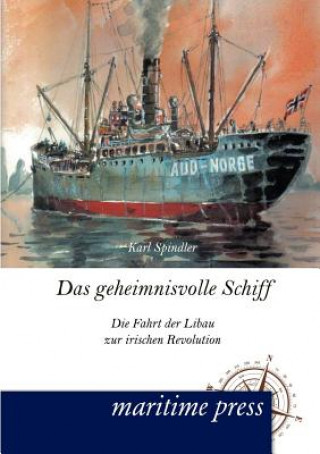 Kniha geheimnisvolle Schiff Karl Spindler