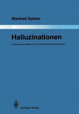 Könyv Halluzinationen Manfred Spitzer