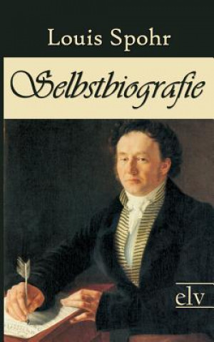 Kniha Selbstbiografie Louis Spohr