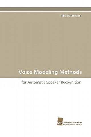 Knjiga Voice Modeling Methods Thilo Stadelmann