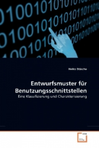 Kniha Entwurfsmuster für Benutzungsschnittstellen Heiko Stäsche