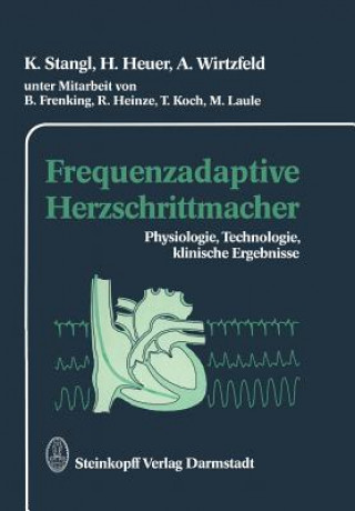 Knjiga Frequenzadaptive Herzschrittmacher K. Stangl