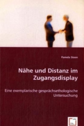 Livre Nähe und Distanz im Zugangsdisplay Pamela Steen