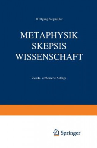 Książka Metaphysik Skepsis Wissenschaft Wolfgang Stegmüller