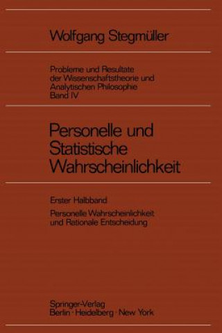 Kniha Personelle und Statistische Wahrscheinlichkeit Wolfgang Stegmüller