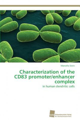 Carte Characterization of the CD83 promoter/enhancer complex Marcello Stein