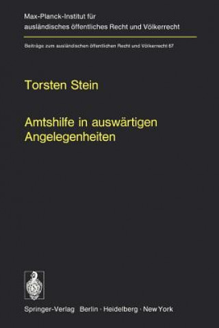 Kniha Amtshilfe in Auswartigen Angelegenheiten T. Stein
