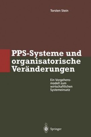 Buch PPS-Systeme und Organisatorische Veranderungen Torsten Stein