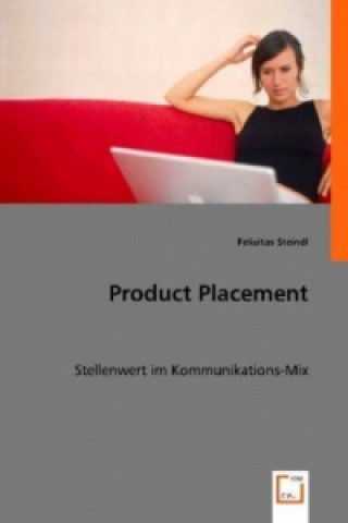 Kniha Product Placement Felizitas Steindl