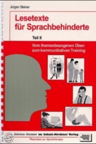 Carte Lesetexte für Sprachbehinderte II Jürgen Steiner